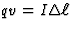 $qv=I\Delta \ell$