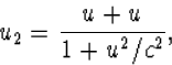 u_2=\frac{u+u}{1+u^2/c^2},