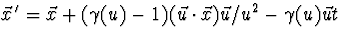 $\vec x{\,}'=\vec x+(\gamma(u)-1)(\vec u\cdot\vec x)\vec u/u^2-
\gamma(u)\vec u t$
